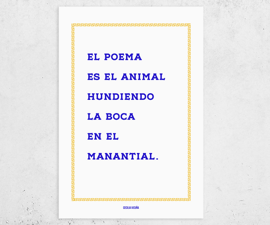 El Poema es el animal hundiendo la boca en el manantial