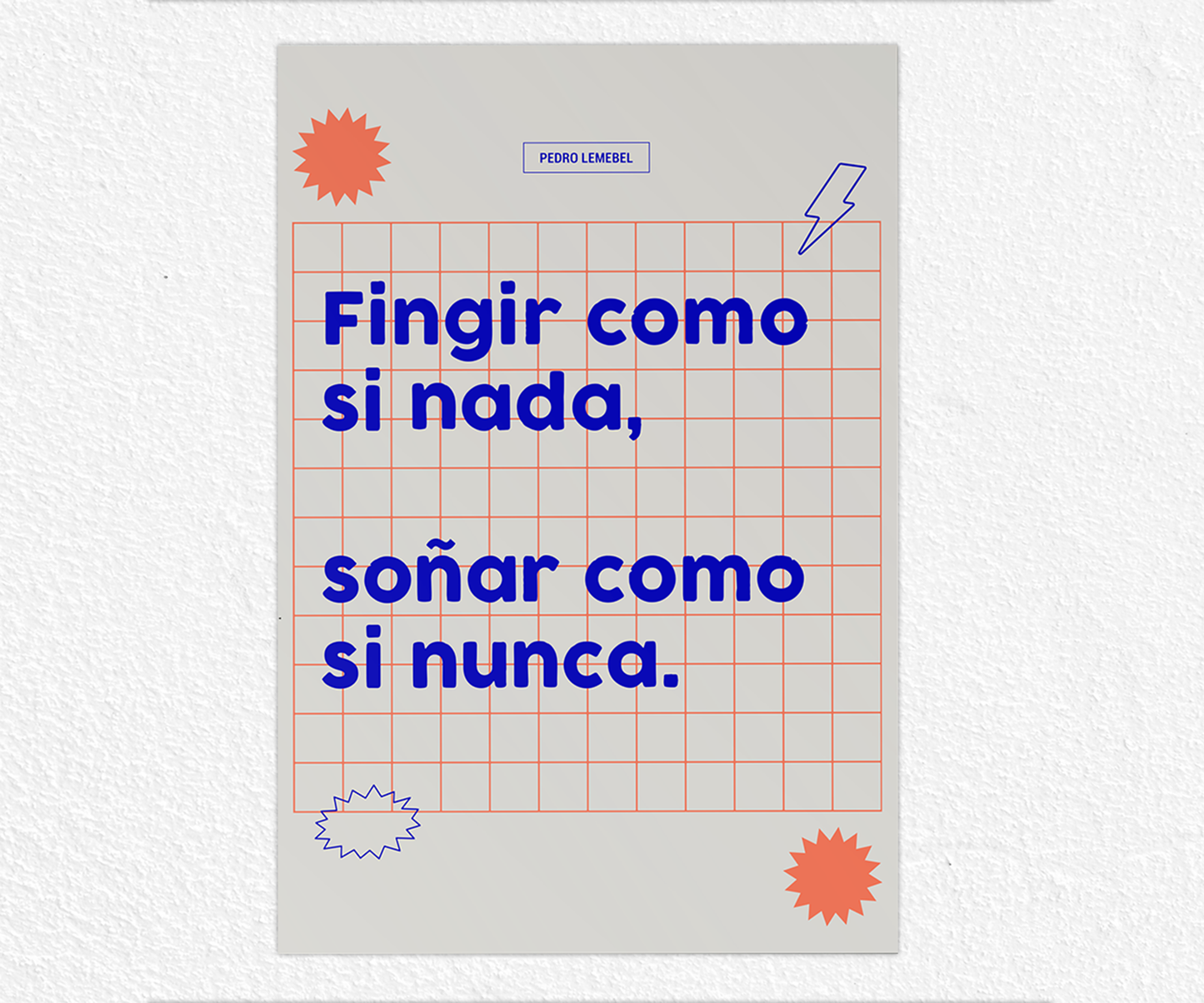 fingir como si nada soñar como si nunca