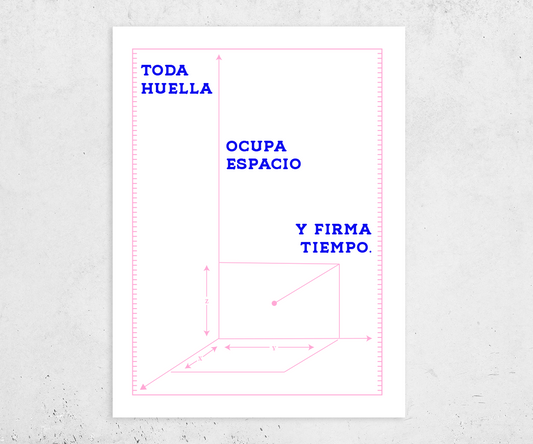 Toda Huella ocupa espacio y firma tiempo