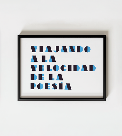 Viajando a la velocidad de la poesía