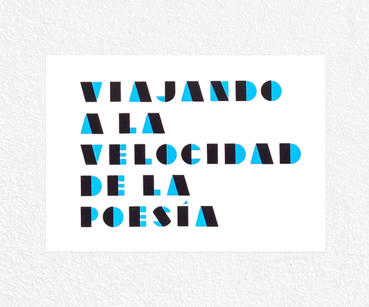 Viajando a la velocidad de la poesía
